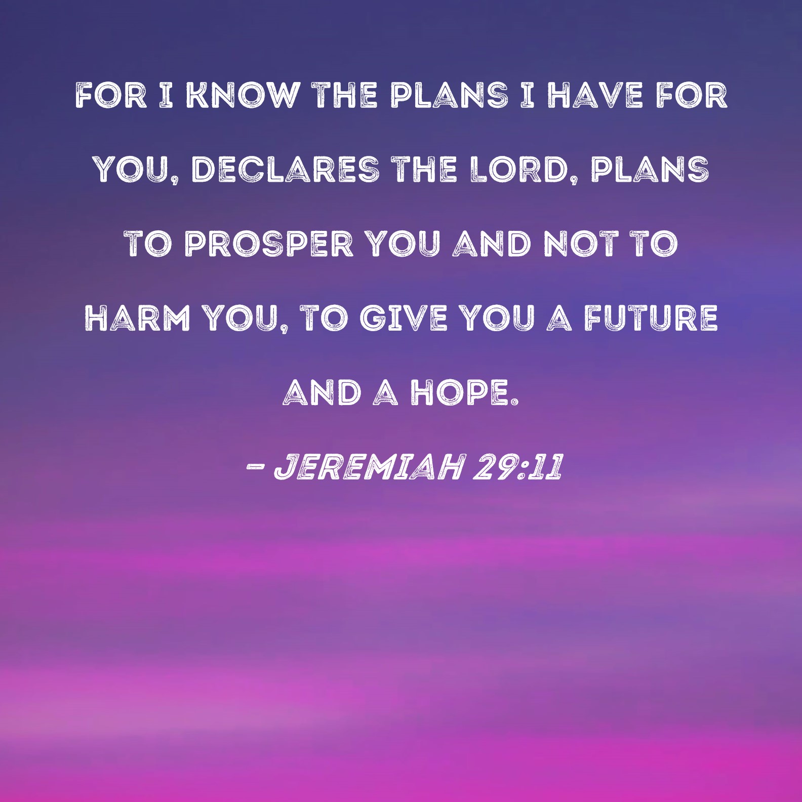 A Prayer For The Future Jeremiah 2911 Daily Prayer Guide | Images and ...