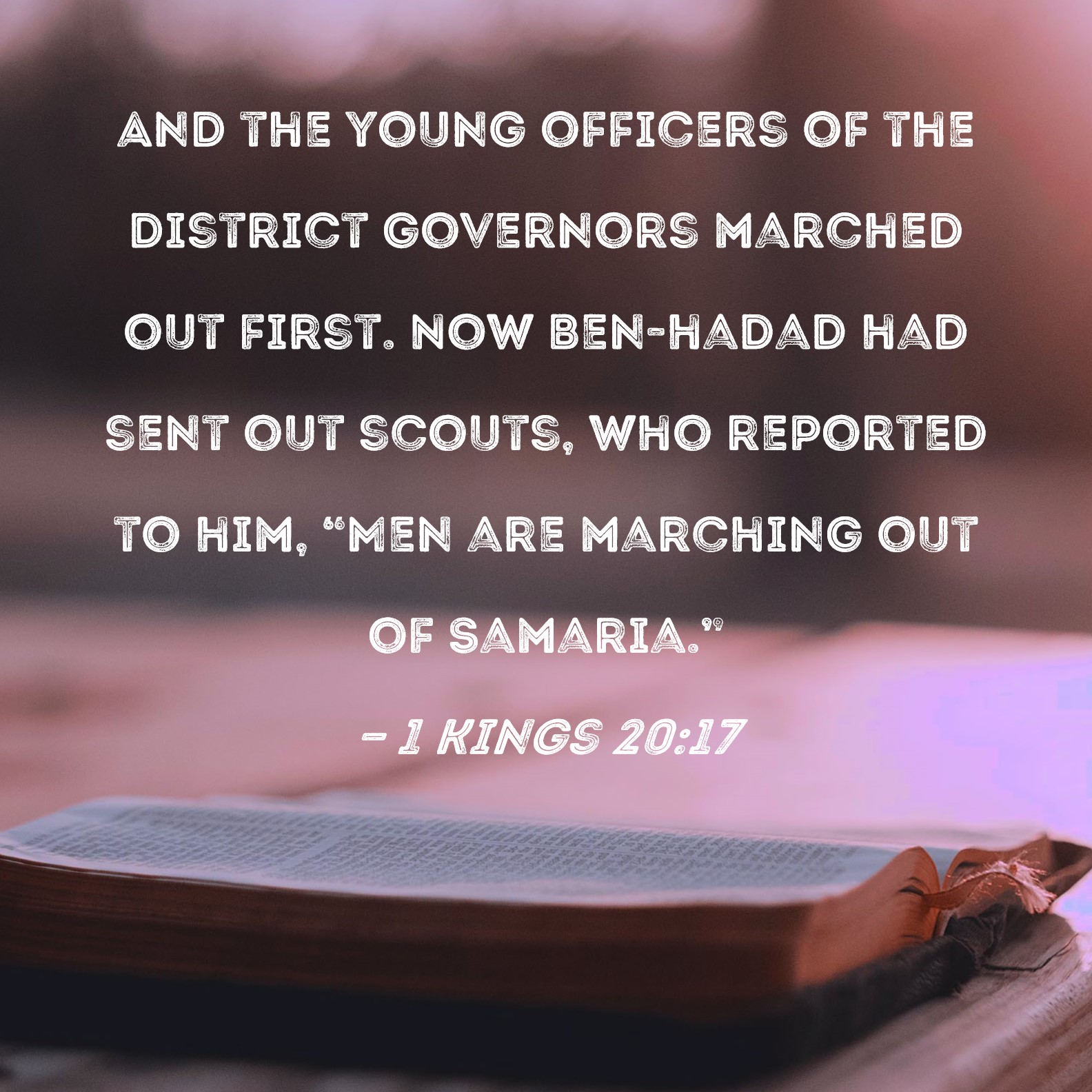1-kings-20-17-and-the-young-officers-of-the-district-governors-marched