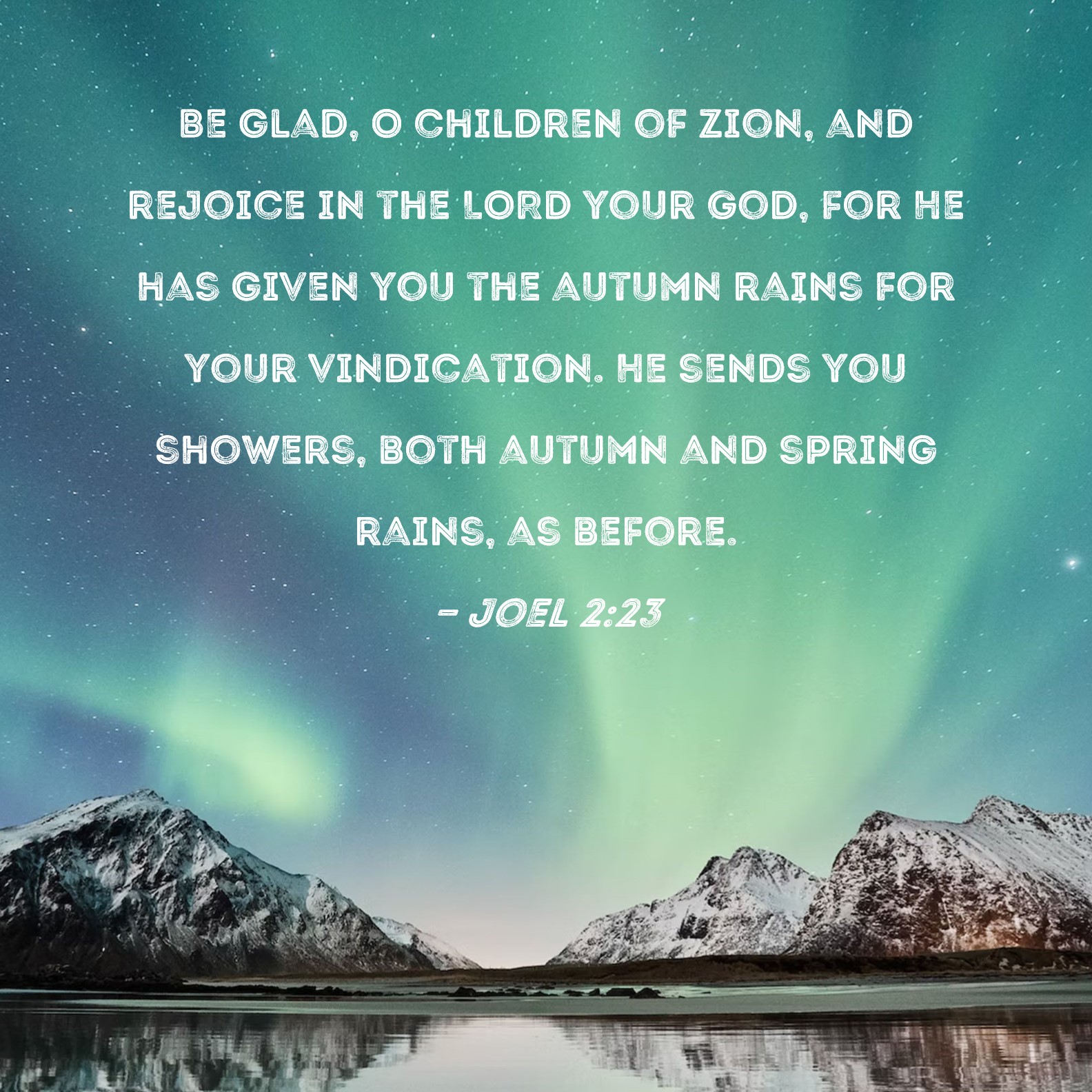 Joel 2 23 Be Glad O Children Of Zion And Rejoice In The LORD Your God 