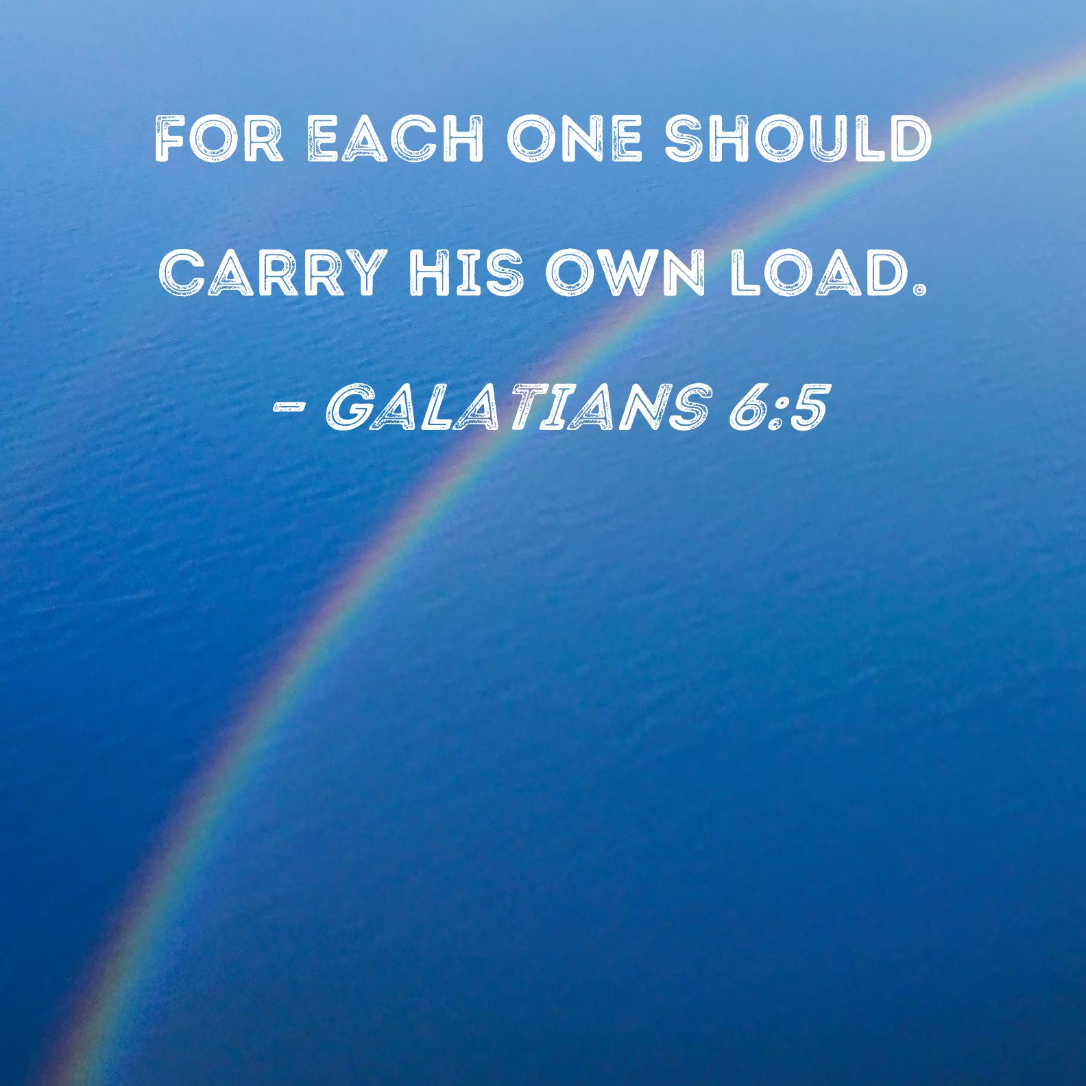 Galatians 6:2  re-Ver(sing) Verses