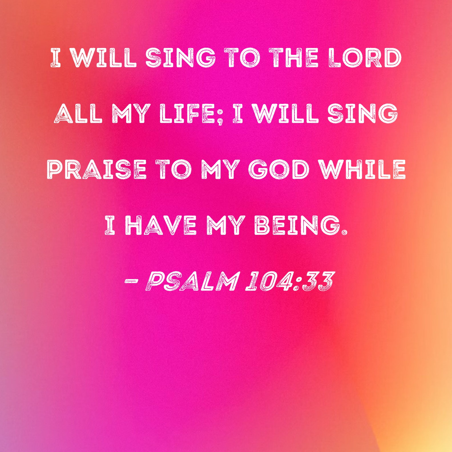 Scriptures About Singing Praises