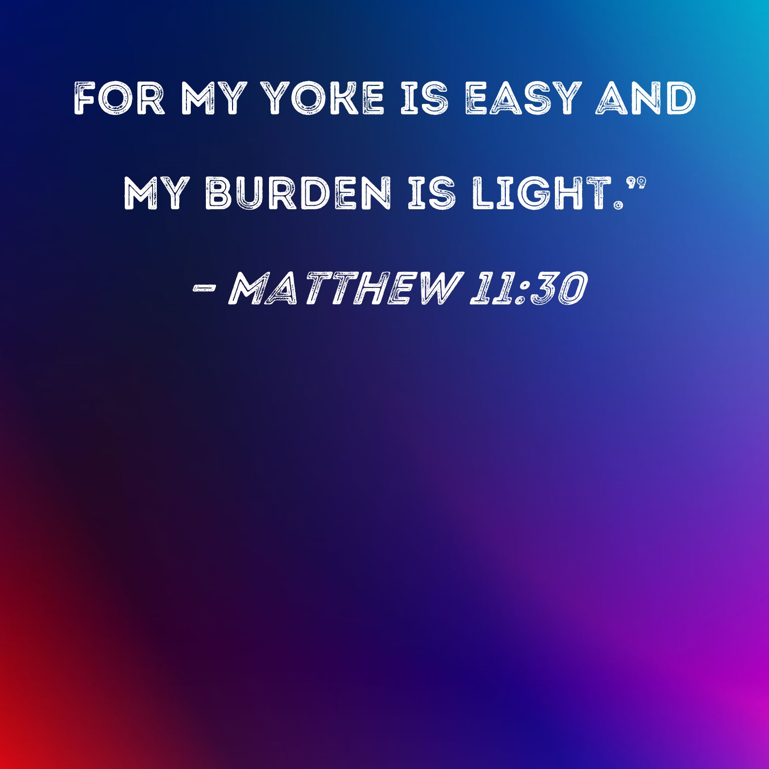 jesus my yoke is light