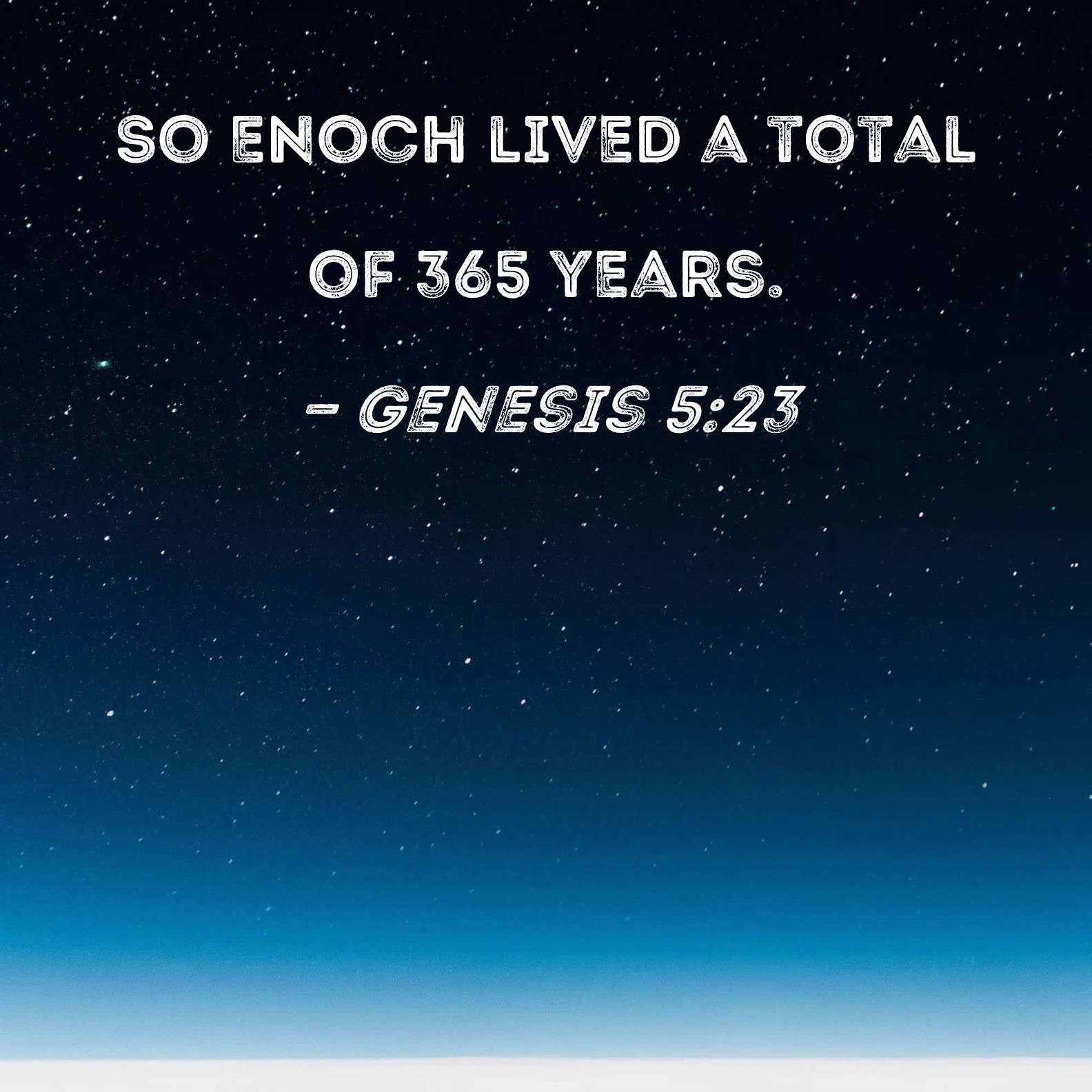 Who lived 365 years in Bible?