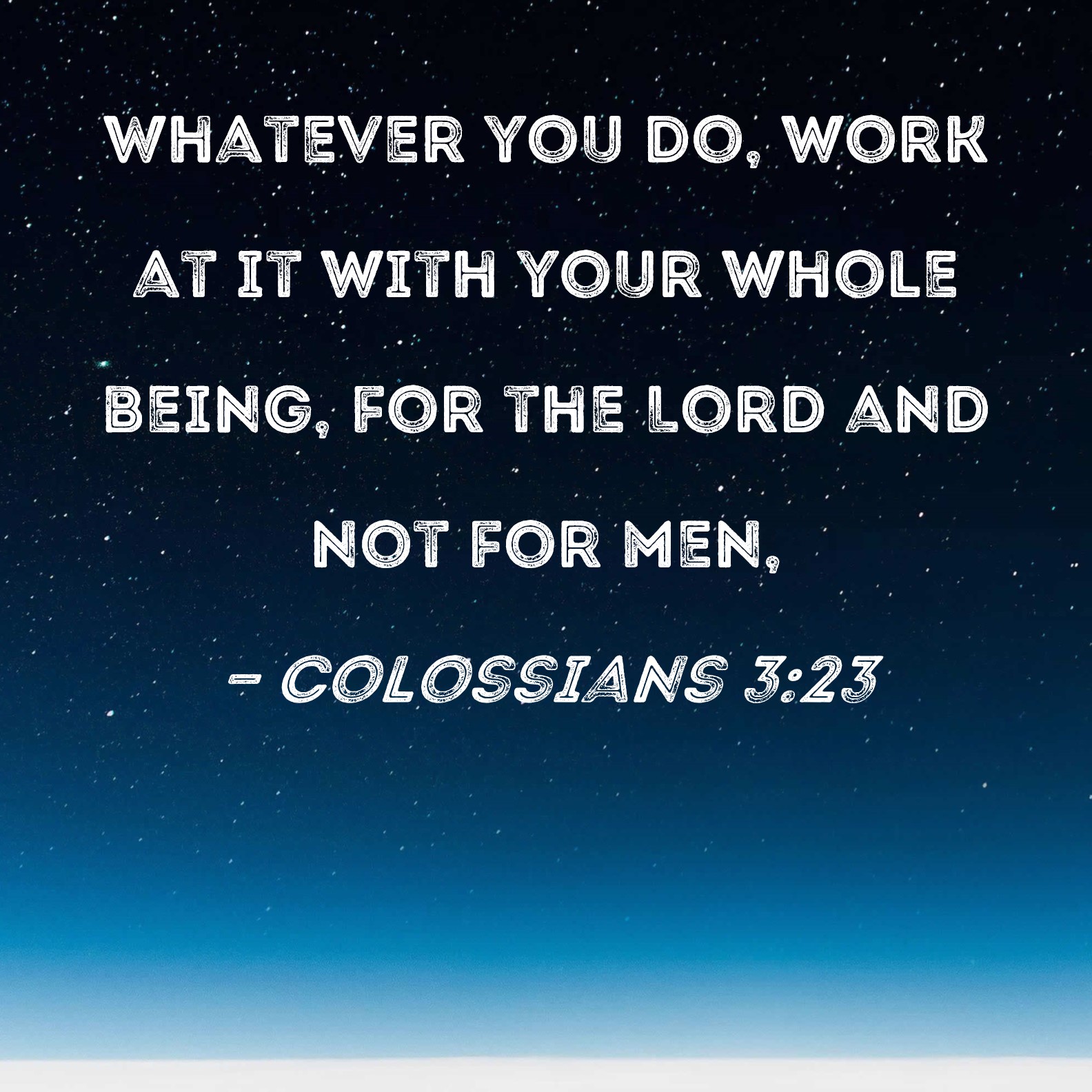 do your work unto god not man