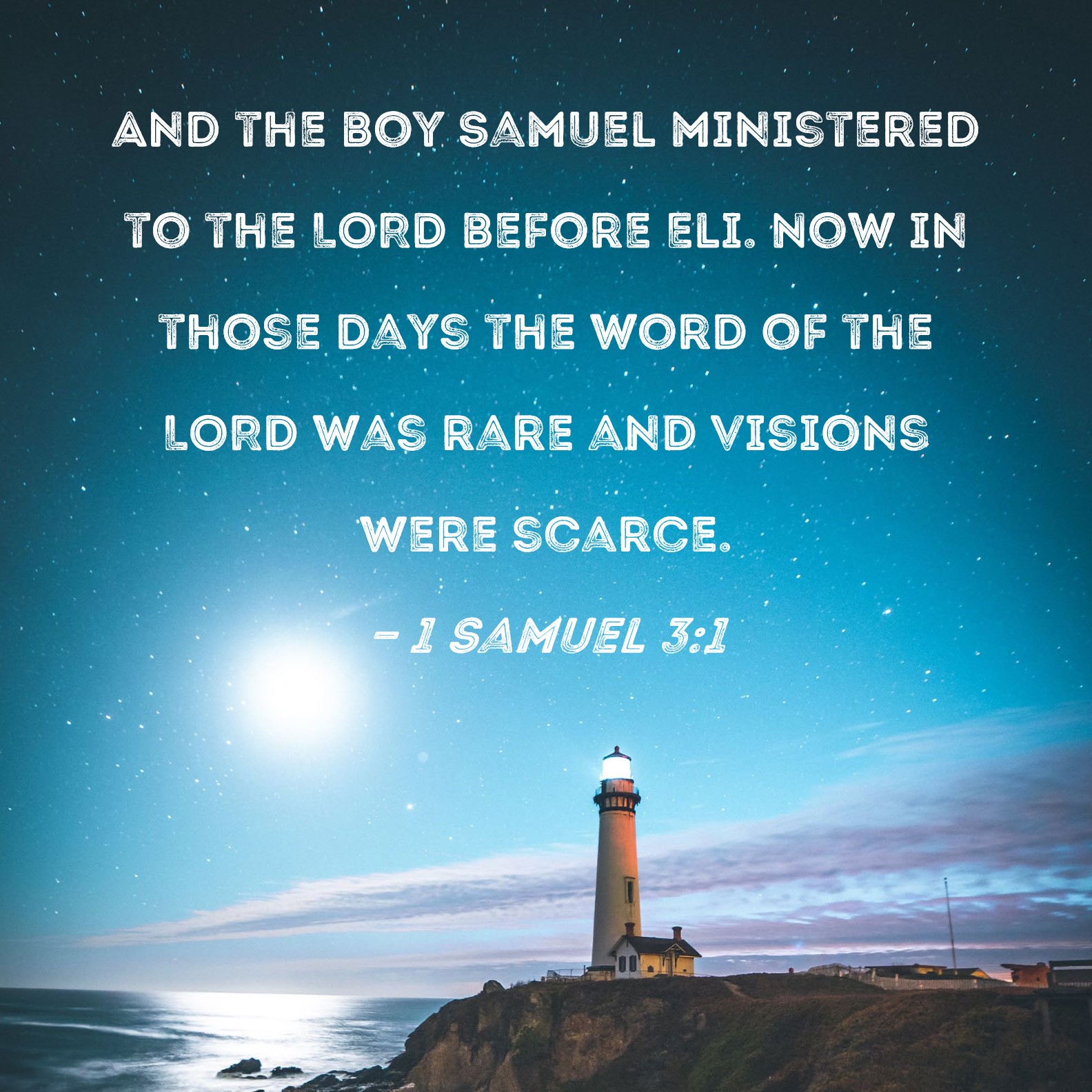 1 Samuel 3 1 And The Boy Samuel Ministered To The LORD Before Eli Now 